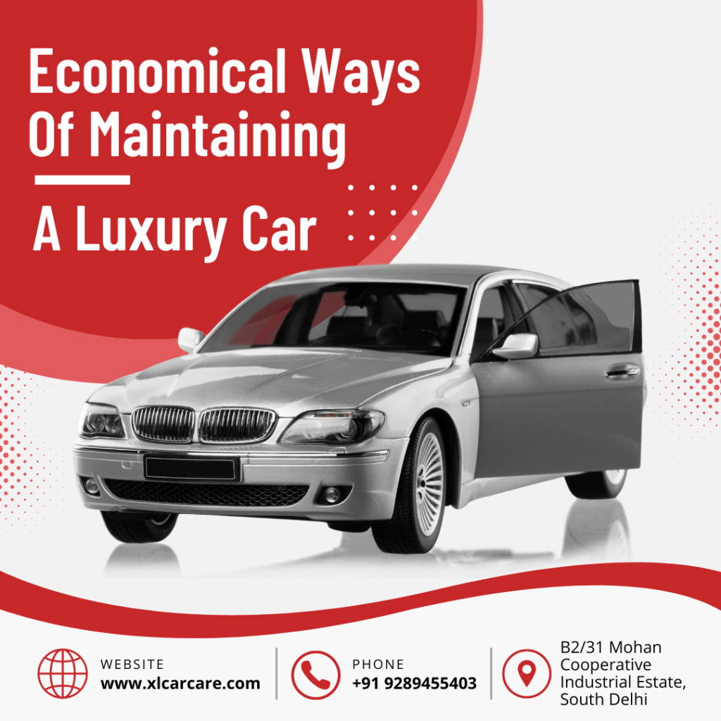 Economical Ways Of Maintaining A Luxury Car