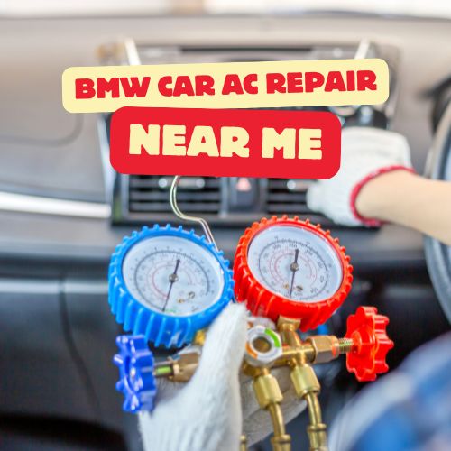 BMW Car Ac Repair Near Me