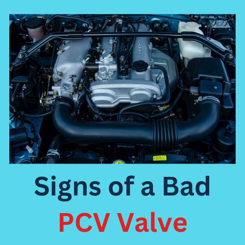 Signs of a Bad PCV Valve