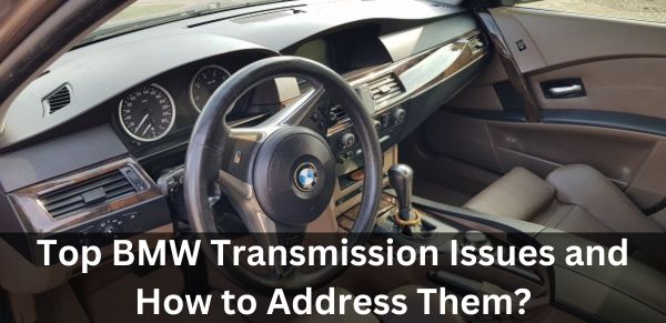 BMW transmission issues