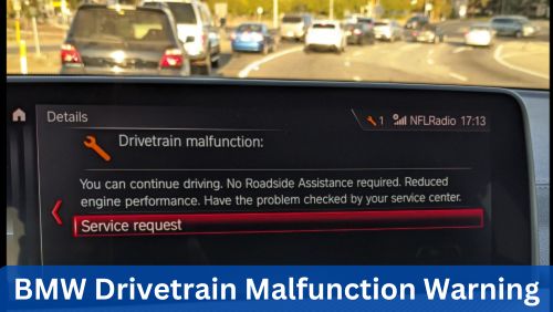 BMW Drivetrain Malfunction Warning