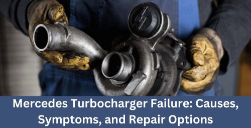 Mercedes Turbocharger Failure